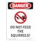 Signmission OSHA Danger Sign, Do Not Feed The Squirrels!, 24in X 18in Decal, 18" W, 24" L, Portrait OS-DS-D-1824-V-1784 - alternate 1